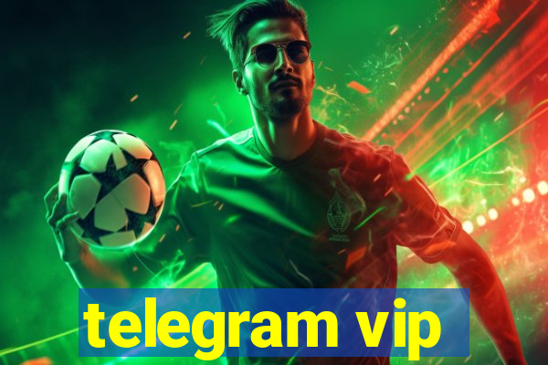 telegram vip